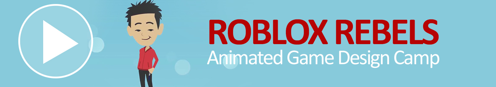 Roblox Rebels Game Design Camp Acceleratekid